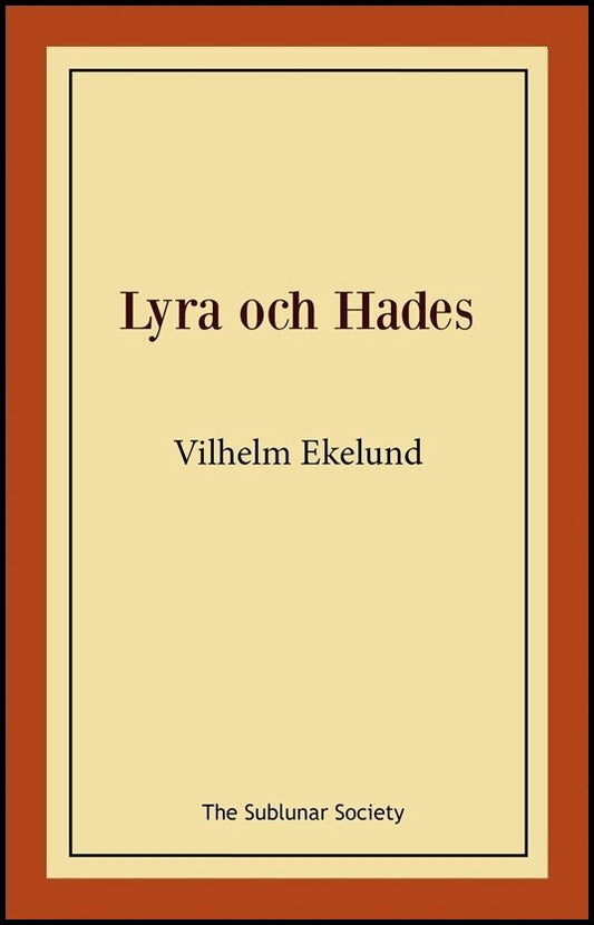 Ekelund, Vilhelm | Lyra och Hades