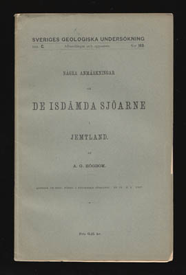Högbom, A. G. | Några anmärkningar om : de isdämda sjöarne i Jemtland