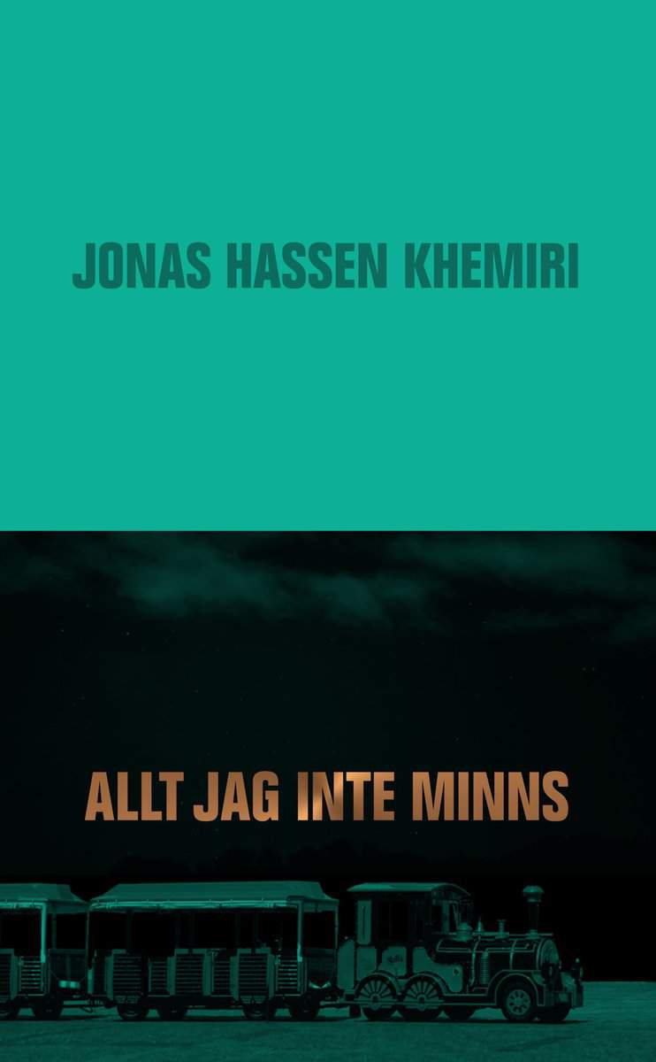 Khemiri, Jonas Hassen | Allt jag inte minns