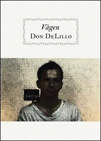 DeLillo, Don | Vågen