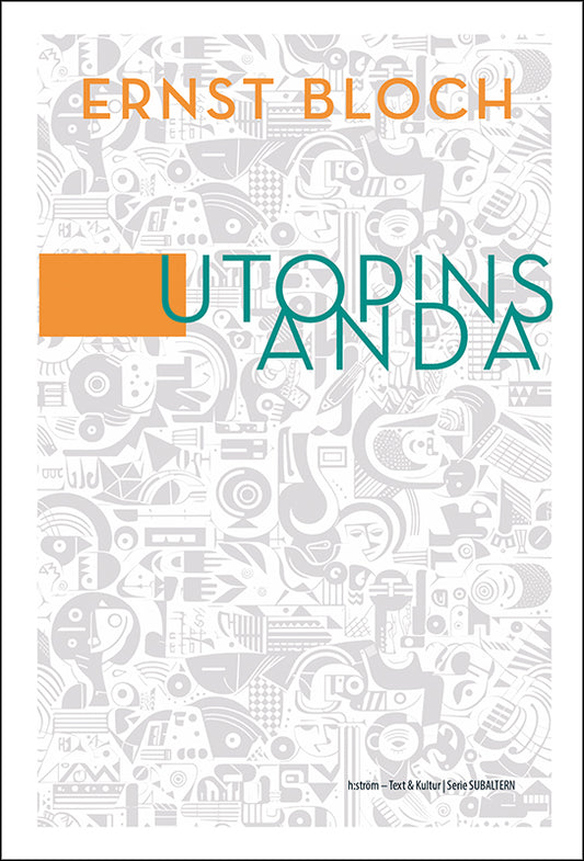 Ernst Bloch | Utopins anda