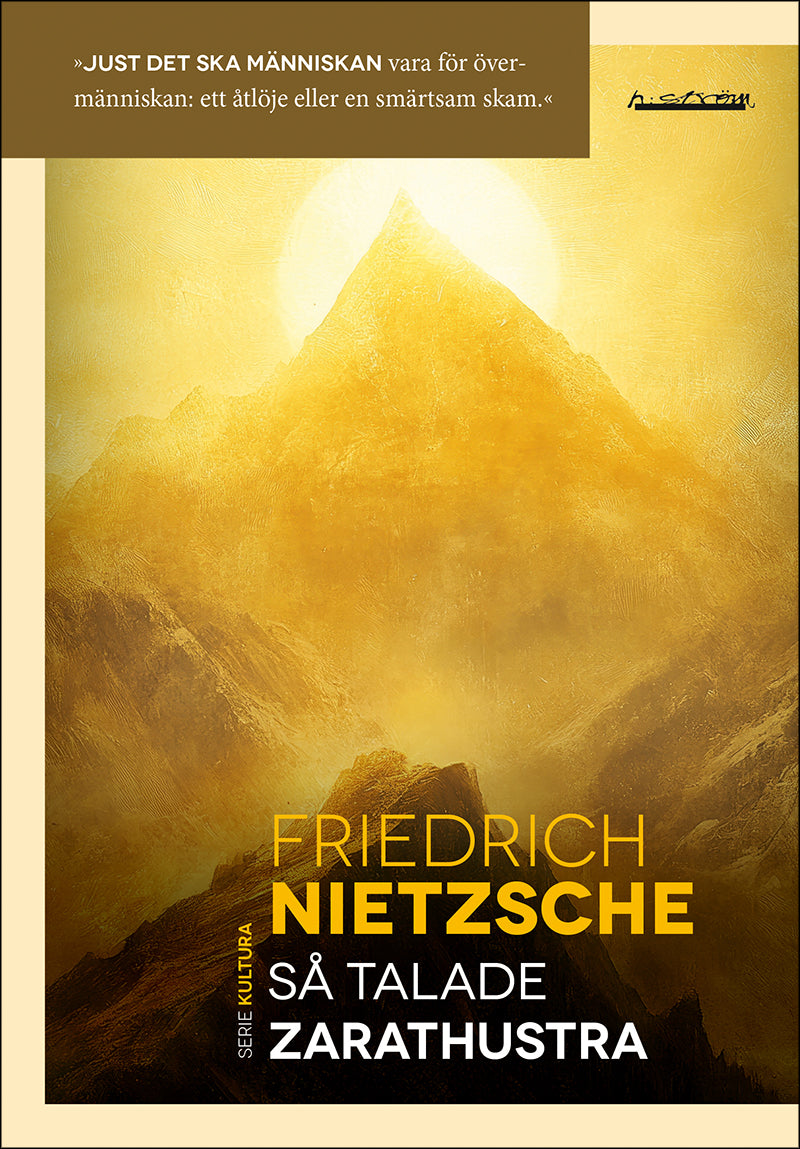 Friedrich Nietzsche | Så talade Zarathustra