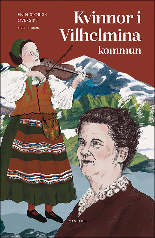 Kerstin Thörn | Kvinnor i Vilhelmina kommun