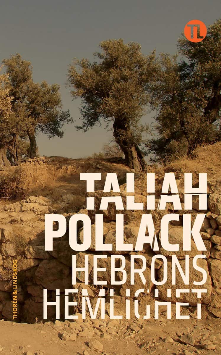 Taliah, Pollack | Hebrons hemlighet