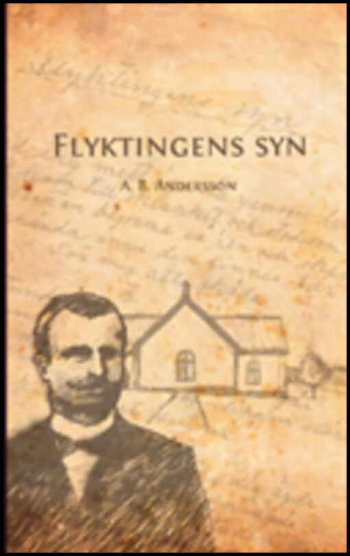 Andersson, A.B. | Flyktingens syn