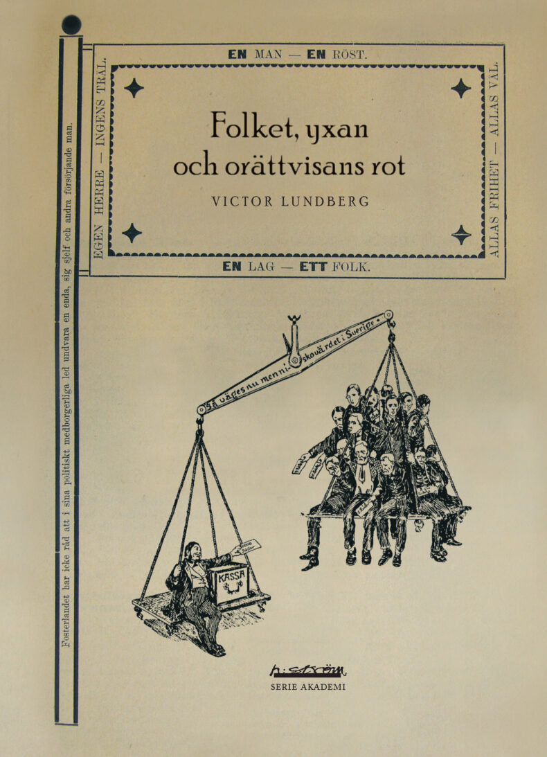 Victor Lundberg | Folket, yxan och orättvisans rot