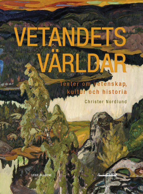 Christer Nordlund | Vetandets världar