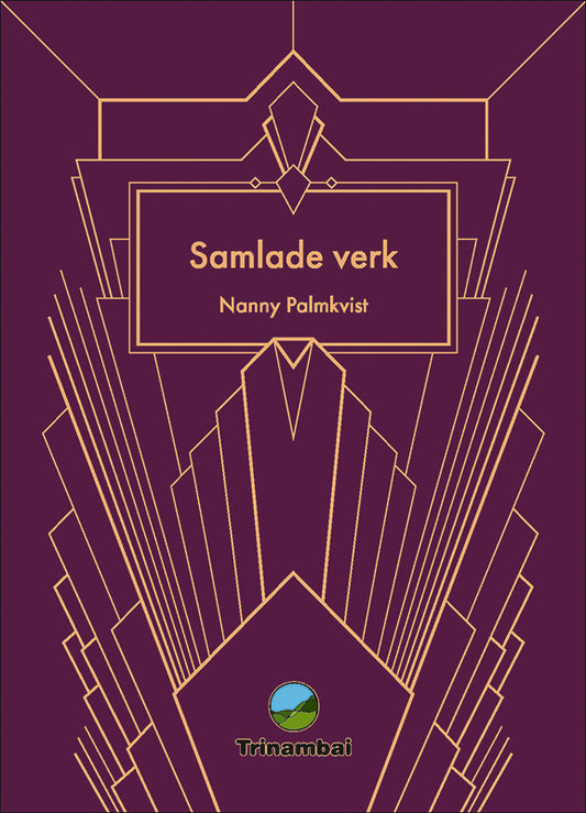 Nanny Palmkvist | Samlade verk